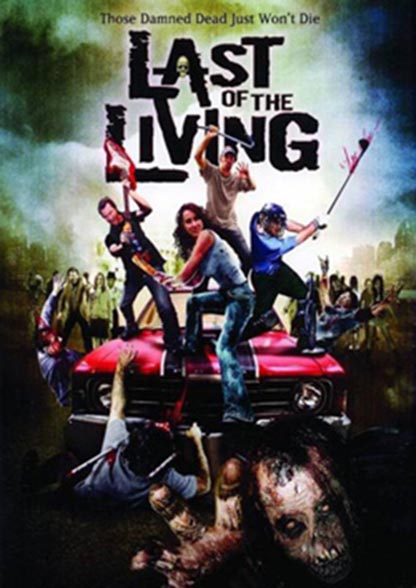 Скачать Последний из живых / Last of the Living (2008) DVDRip [700mb] бесплатно, фильм DVDrip мультфильм игру